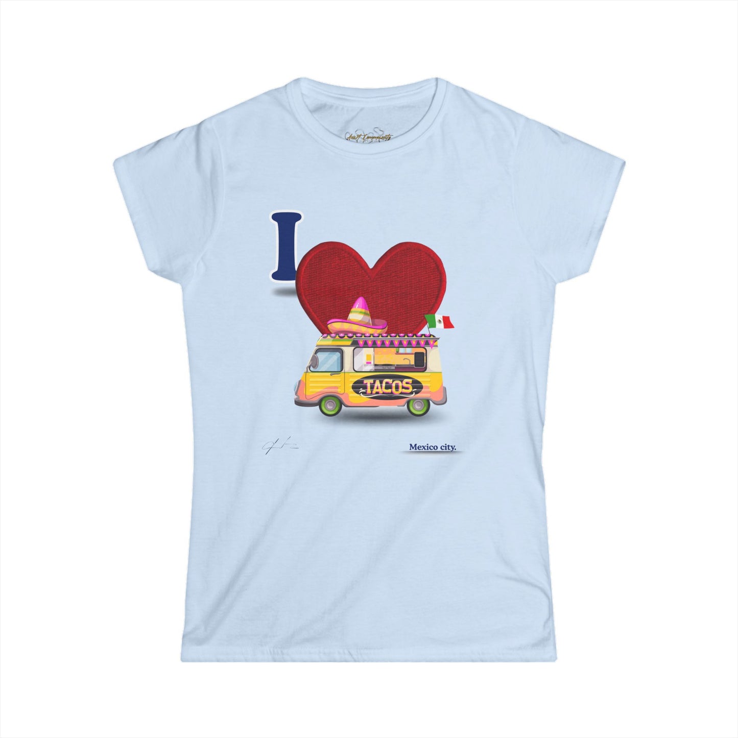 I love tacos to her / by A Valadez / Women's Softstyle Tee
