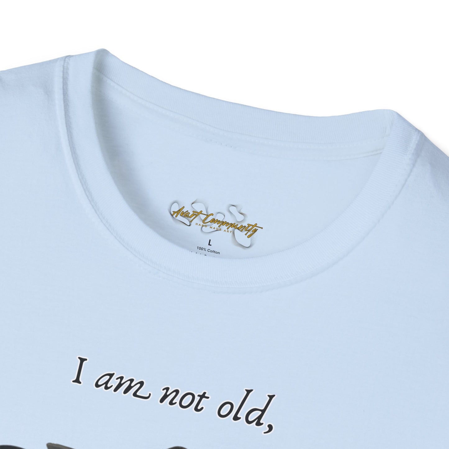I am vintage by A Valadez / Unisex Softstyle T-Shirt