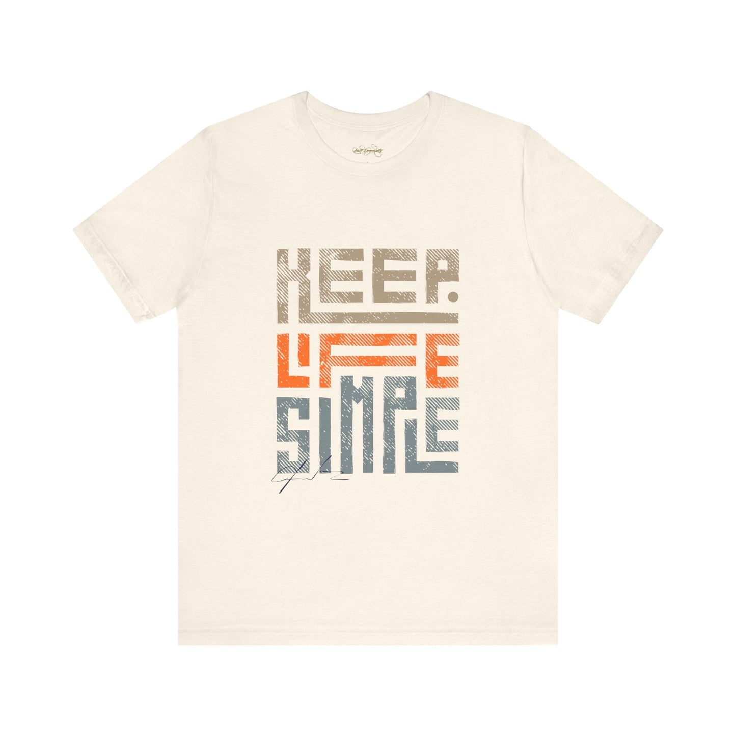Keep Life / By A Valadez / Unisex Jersey Short Sleeve Tee