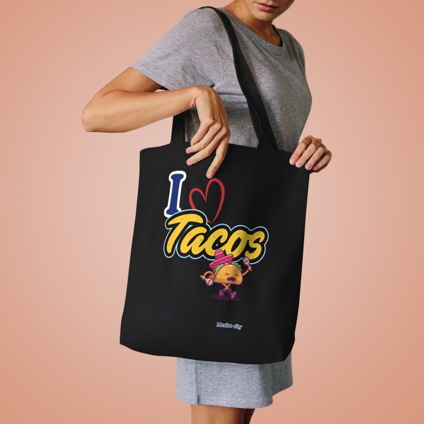 I love tacos Mexico City / By A Valadez / Cotton Tote Bag