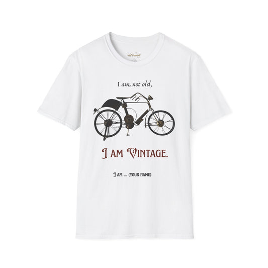 I am vintage by A Valadez / Unisex Softstyle T-Shirt