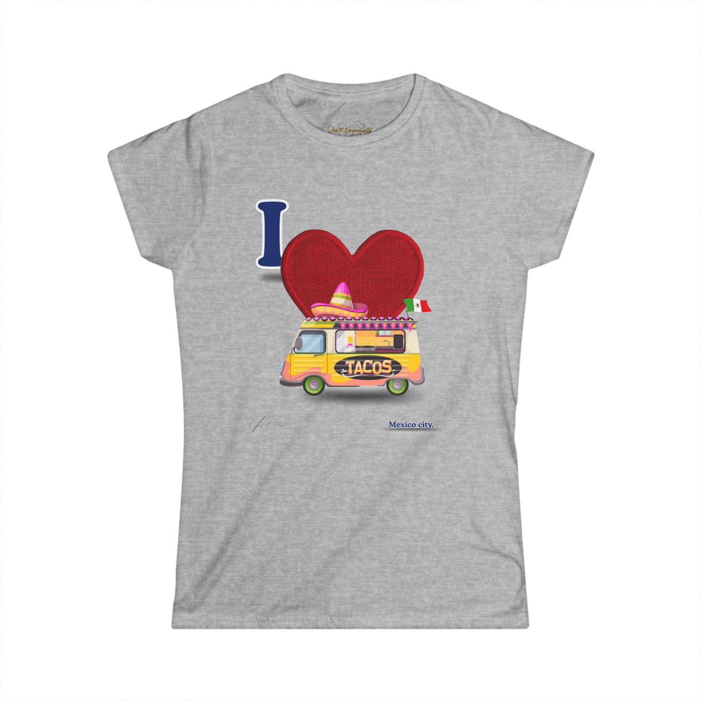 I love tacos to her / by A Valadez / Women's Softstyle Tee