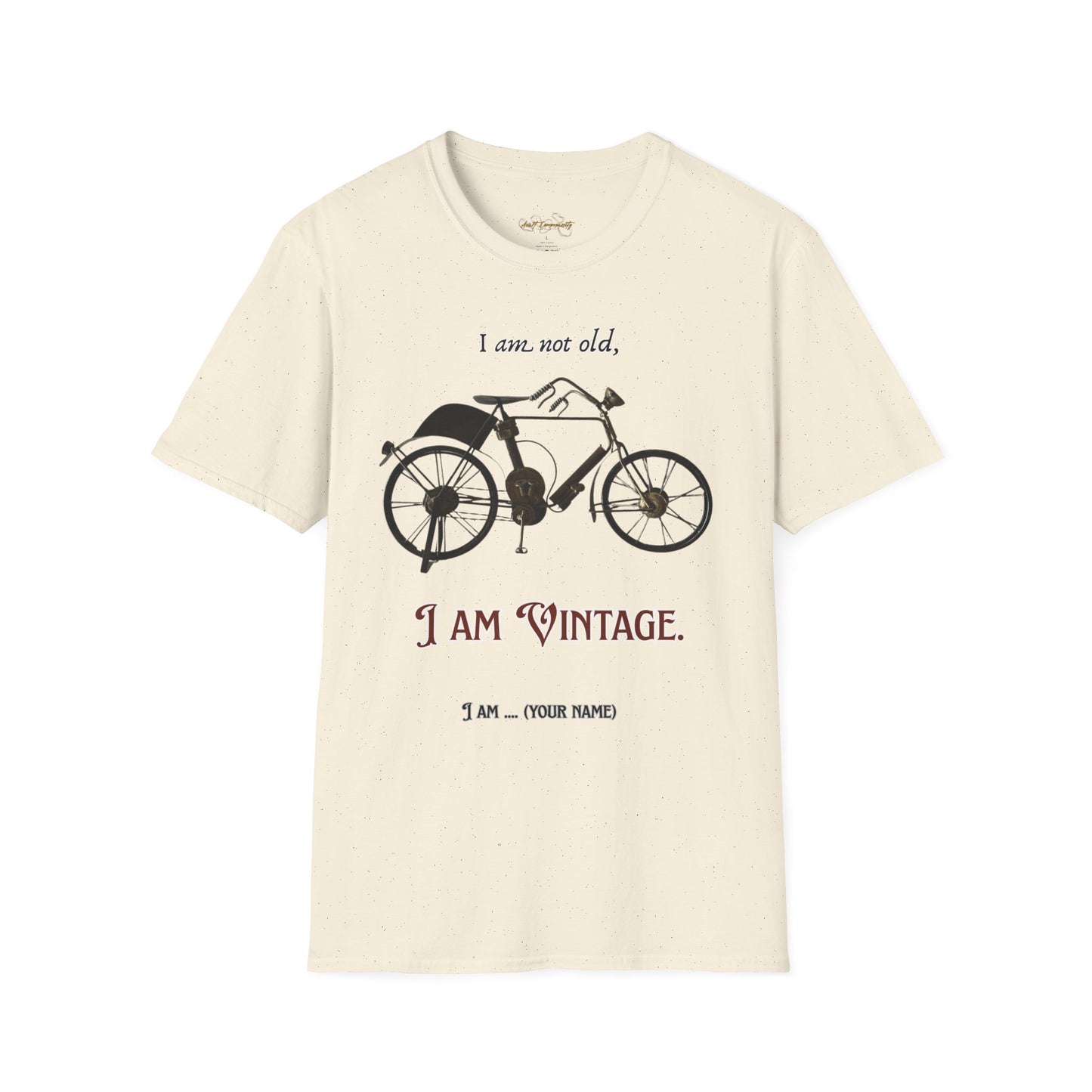 I am vintage by A Valadez / Unisex Softstyle T-Shirt