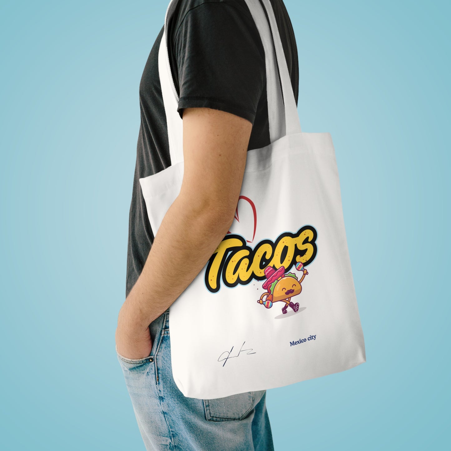 I love tacos Mexico City / By A Valadez / Cotton Tote Bag